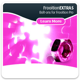 FrooitionEXTRAs: Bolt ons for frooition Pro