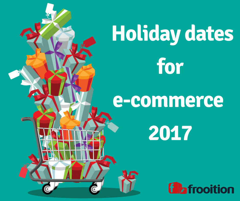 e-commerce holiday dates