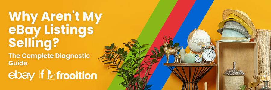 blog-banner-why-arent-my-ebay-listings-selling eBay listings not selling